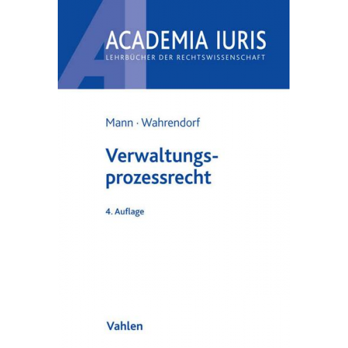 Thomas Mann & Volker Wahrendorf - Verwaltungsprozessrecht