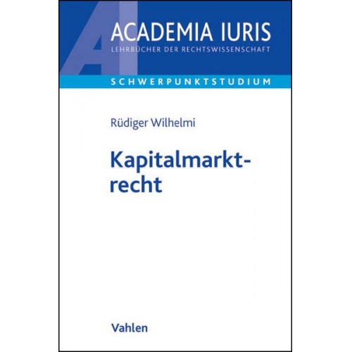 Rüdiger Wilhelmi - Kapitalmarktrecht