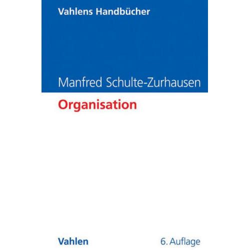 Manfred Schulte-Zurhausen - Organisation