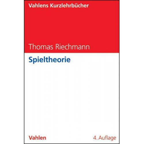 Thomas Riechmann - Spieltheorie