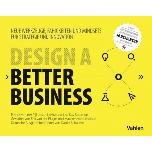 Patrick van der Pijl & Justin Lokitz & Lisa Kay Solomon - Design a better business