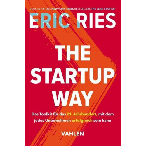 Eric Ries - The Startup Way