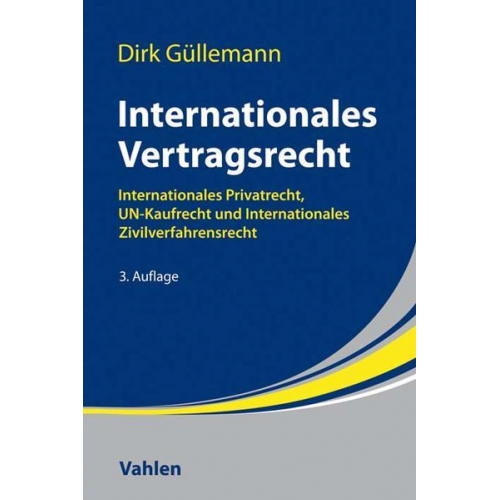 Dirk Güllemann - Internationales Vertragsrecht