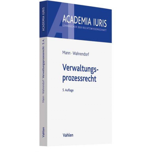 Thomas Mann & Volker Wahrendorf - Verwaltungsprozessrecht