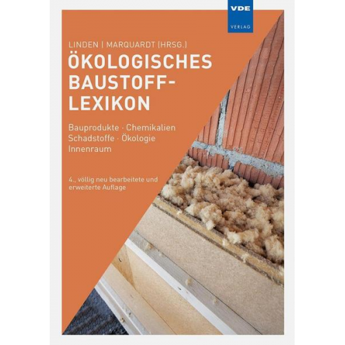 Wolfgang Linden & Iris Marquardt - Ökologisches Baustoff-Lexikon