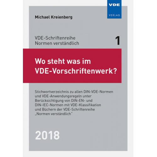Michael Kreienberg - Wo steht was im VDE-Vorschriftenwerk? 2018