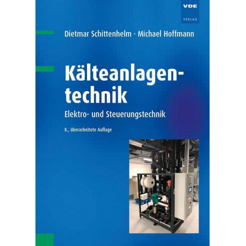 Dietmar Schittenhelm & Michael Hoffmann - Kälteanlagentechnik