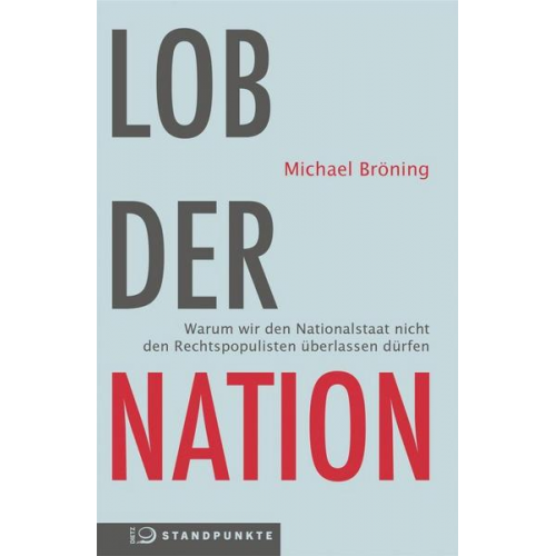 Michael Bröning - Lob der Nation