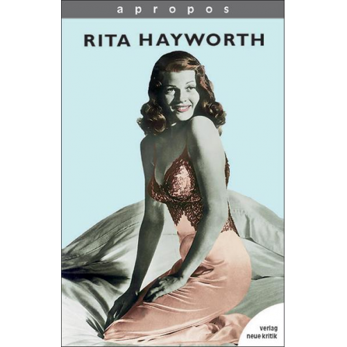 Marli Feldvoss - Rita Hayworth