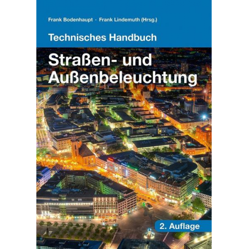 Technisches Handbuch Straßen- und Außenbeleuchtung