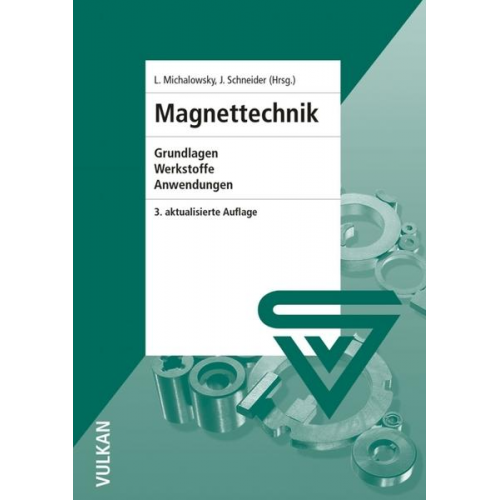 Lothar Michalowsky & Jürgen Schneider - Magnettechnik