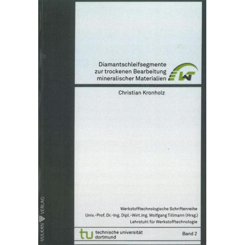 Christian Kronholz - Diamantwerkzeuge, trockene Bearbeitung, Kobaltkarbid, Schleifen, Mineralische Materialien