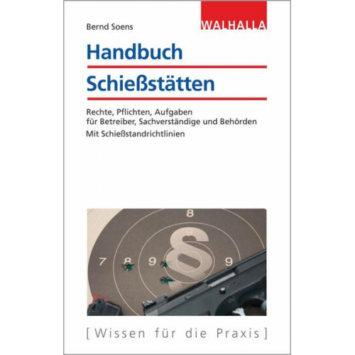 Bernd Soens - Handbuch Schießstätten