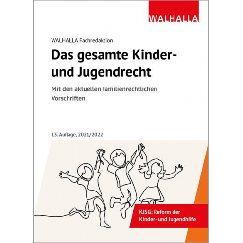 Walhalla Fachredaktion - Das gesamte Kinder- und Jugendrecht