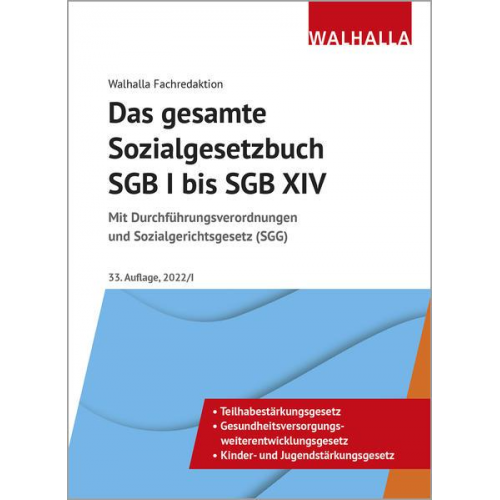 Walhalla Fachredaktion - Das gesamte Sozialgesetzbuch SGB I bis SGB XIV