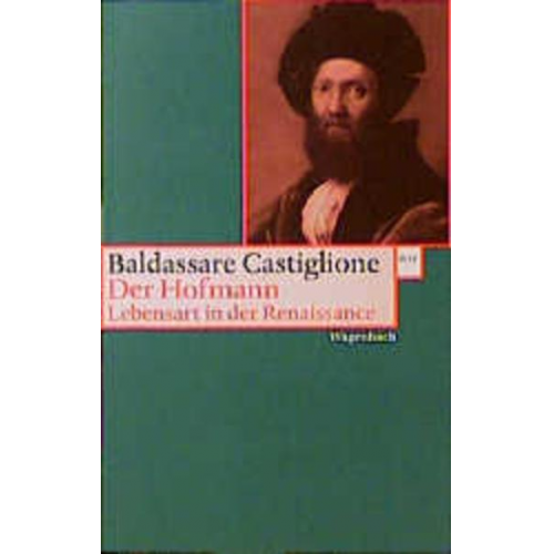 Baldassare Castiglione - Der Hofmann