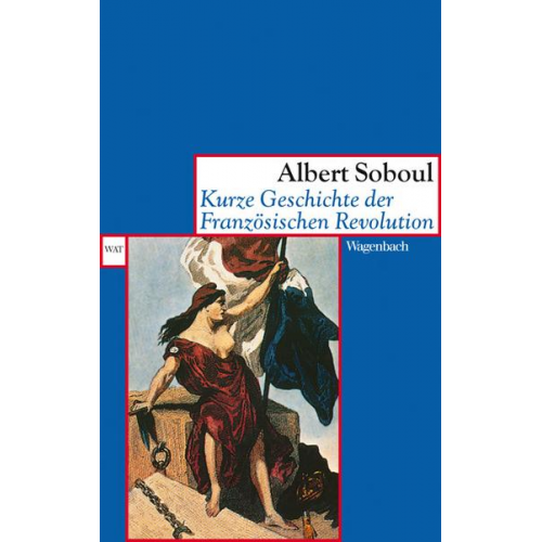 Albert Soboul - Kurze Geschichte der Französischen Revolution