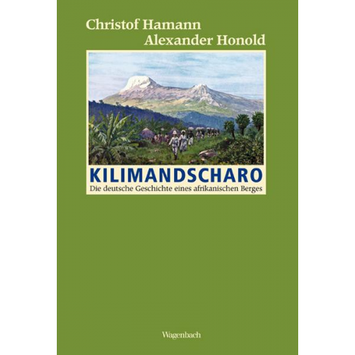 Christof Hamann & Alexander Honold - Kilimandscharo