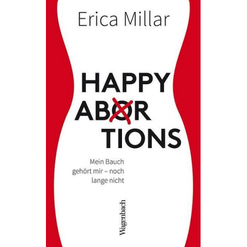 Erica Millar - Happy Abortions