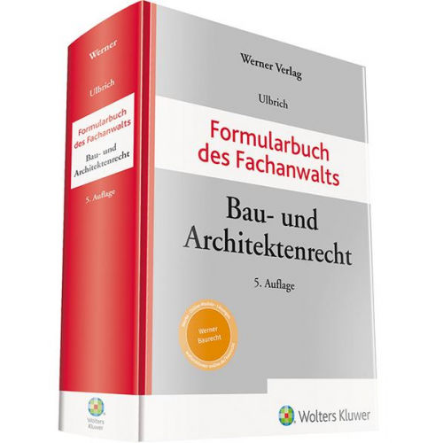 Formularbuch des Fachanwalts Bau- und Architektenrecht