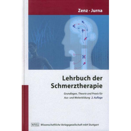 Michael Zenz & Ilmar Jurna - Lehrbuch der Schmerztherapie