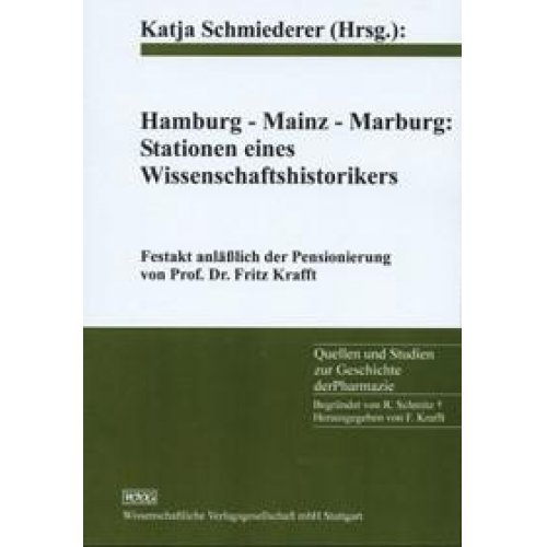 Hamburg-Mainz-Marburg: Stationen eines Wissenschaftshistorikers