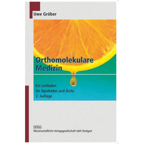 Uwe Gröber - Orthomolekulare Medizin