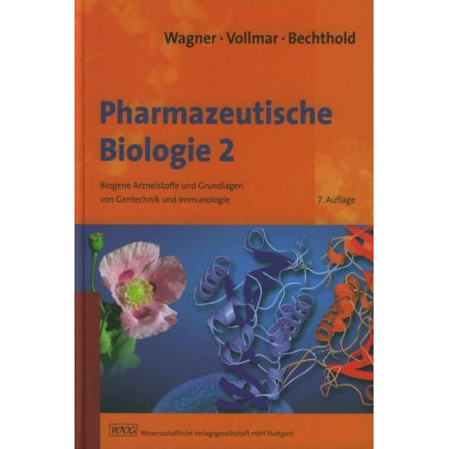 Hildebert Wagner & Angelika Vollmar & Andreas Bechthold - Pharmazeutische Biologie 2