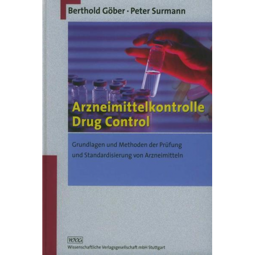 Berthold Göber & Peter Surmann - Arzneimittelkontrolle - Drug Control