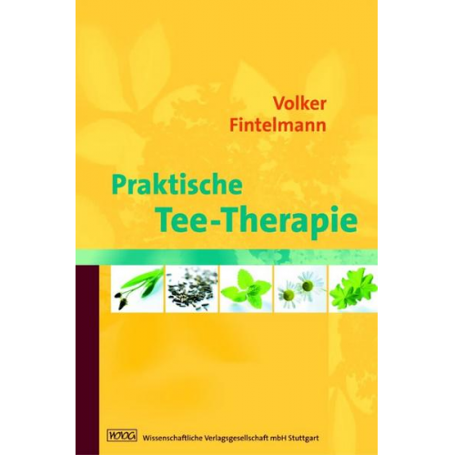 Volker Fintelmann - Praktische Tee-Therapie