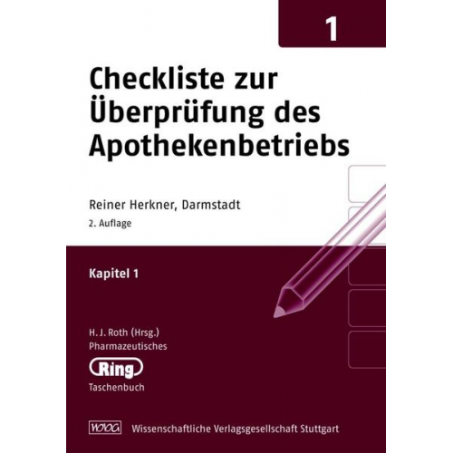 Reiner Herkner - Pharmazeut. Ringtaschenbuch Bd. 1 Checkliste zur Überprüfung des Apothekenbetriebs