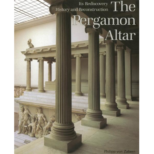 Max Kunze - The Pergamon Altar