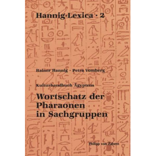 Rainer Hannig & Petra Vomberg - Wortschatz der Pharaonen in Sachgruppen