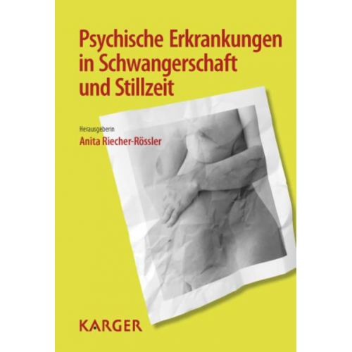 Psychische Erkrankungen in Schwangerschaft und Stillzeit