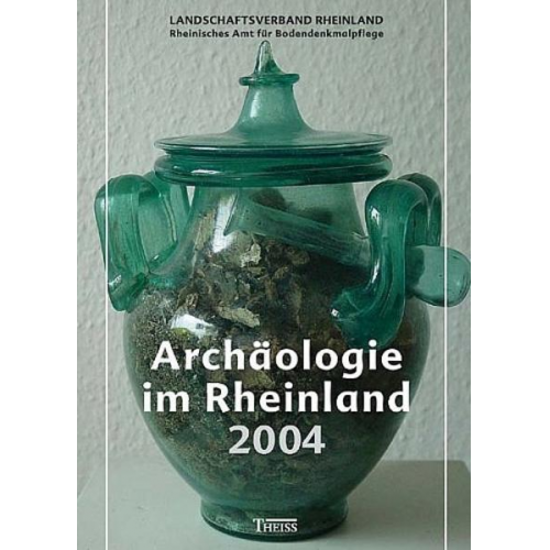 Jürgen Kunow - Archäologie im Rheinland