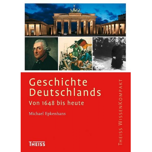 Michael Epkenhans - Geschichte Deutschlands