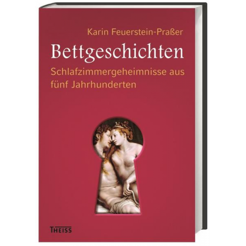 Karin Feuerstein-Prasser - Bettgeschichten