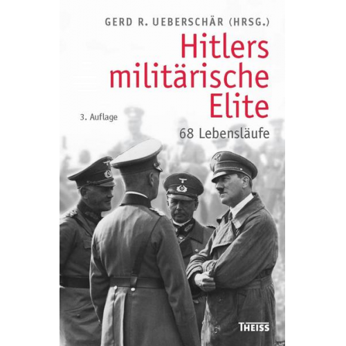 Hitlers militärische Elite