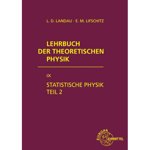 Lew D. Landau & Jewgeni M. Lifschitz - Statistische Physik Teil 2