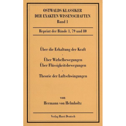 Hermann Helmholtz - Über die Erhaltung der Kraft (Helmholtz)