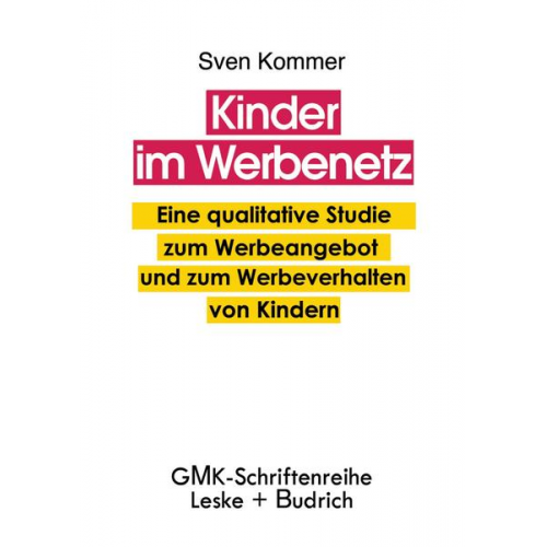 Sven Kommer - Kinder im Werbenetz