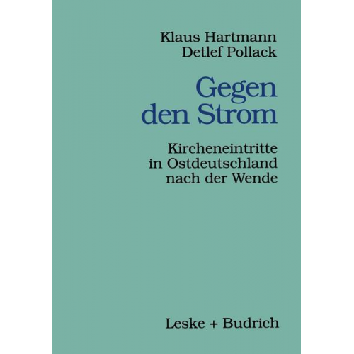 Klaus Hartmann & Detlef Pollack - Gegen den Strom