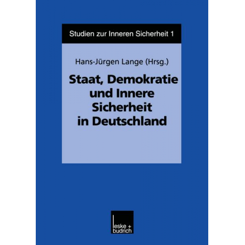 Hans-Jürgen Lange - Staat, Demokratie und Innere Sicherheit in Deutschland