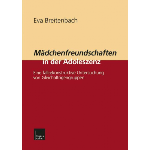 Eva Breitenbach - Mädchenfreundschaften in der Adoleszenz