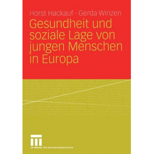 Horst Hackauf & Gerda Winzen - Gesundheit und soziale Lage von jungen Menschen in Europa