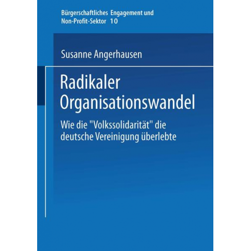 Susanne Angerhausen - Radikaler Organisationswandel