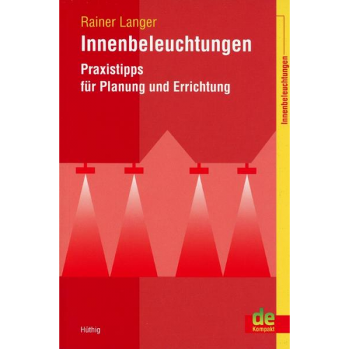 Rainer Langer - Innenbeleuchtungen