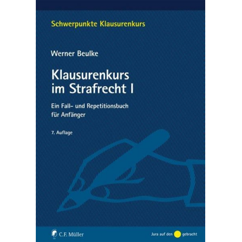 Werner Beulke - Klausurenkurs im Strafrecht I