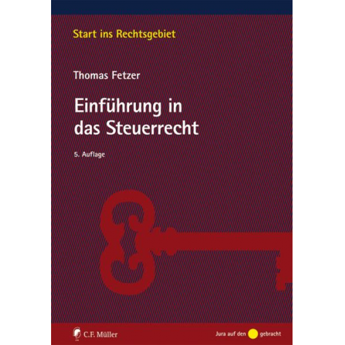 Thomas Fetzer - Einführung in das Steuerrecht