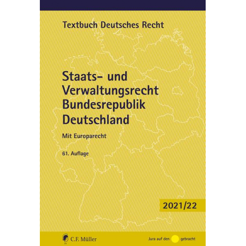 Paul Kirchhof & Charlotte Kreuter-Kirchhof - Staats- und Verwaltungsrecht Bundesrepublik Deutschland